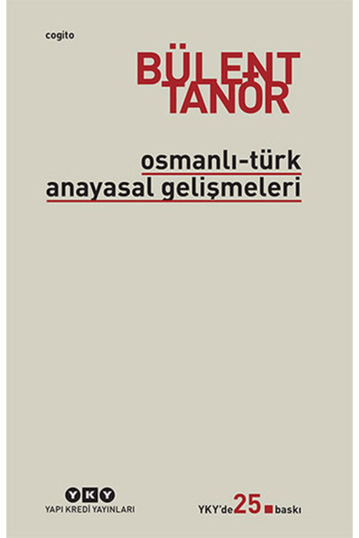 Destek Yayınları OsmanlıTürk Anayasal Gelişmeleri