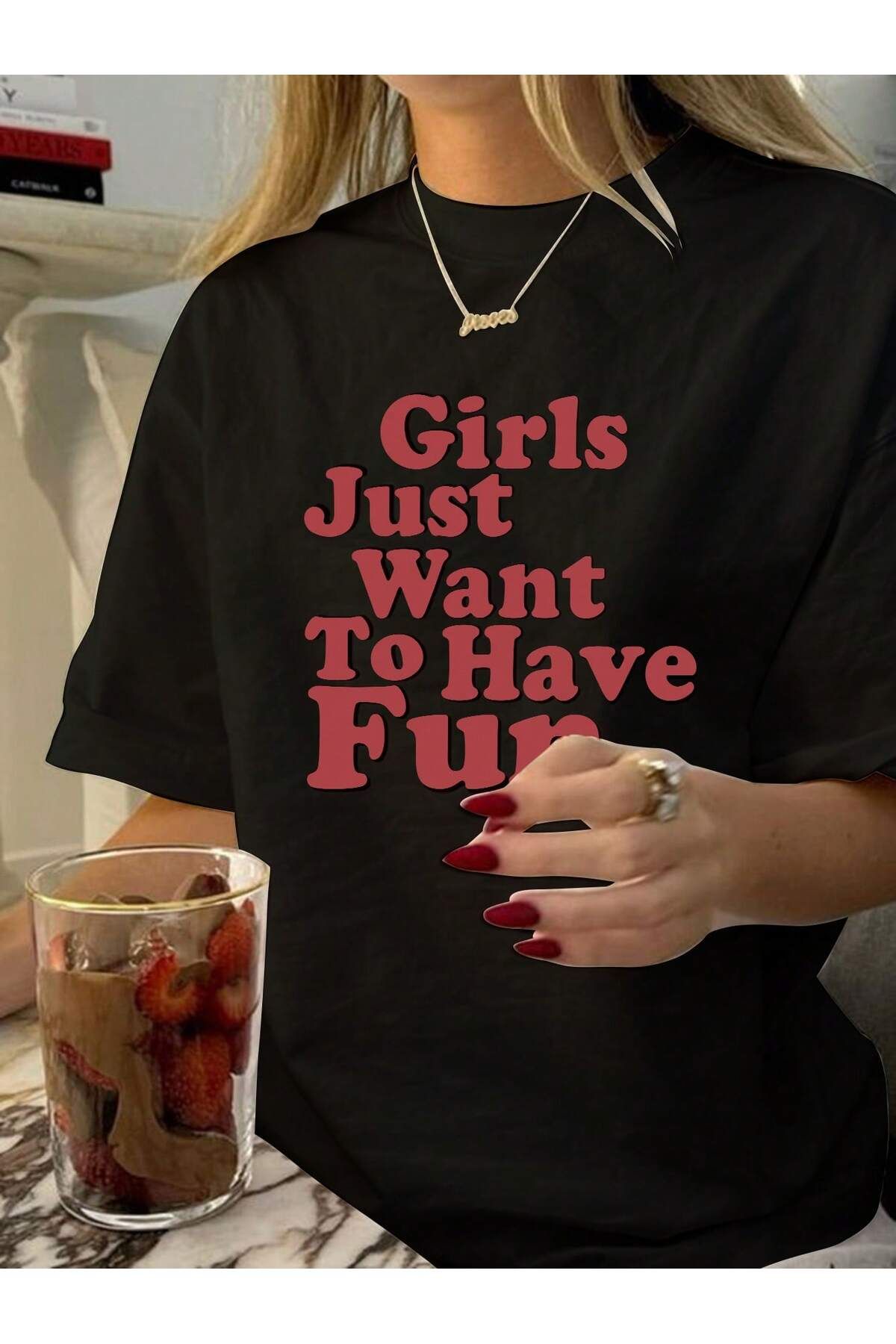 DAXİS Sportwear Company KADIN "Girls Just Want To Have Fun" Baskılı Bisiklet Yaka Tişört