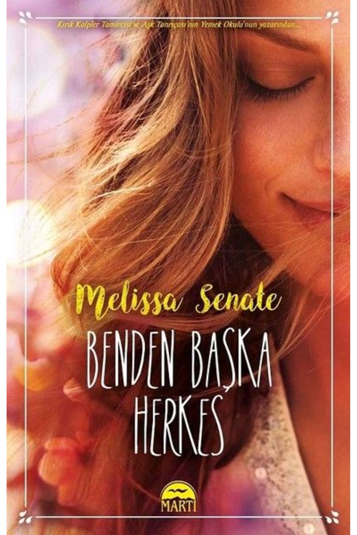 Türk Dil Kurumu Yayınları Benden Başka Herkes
