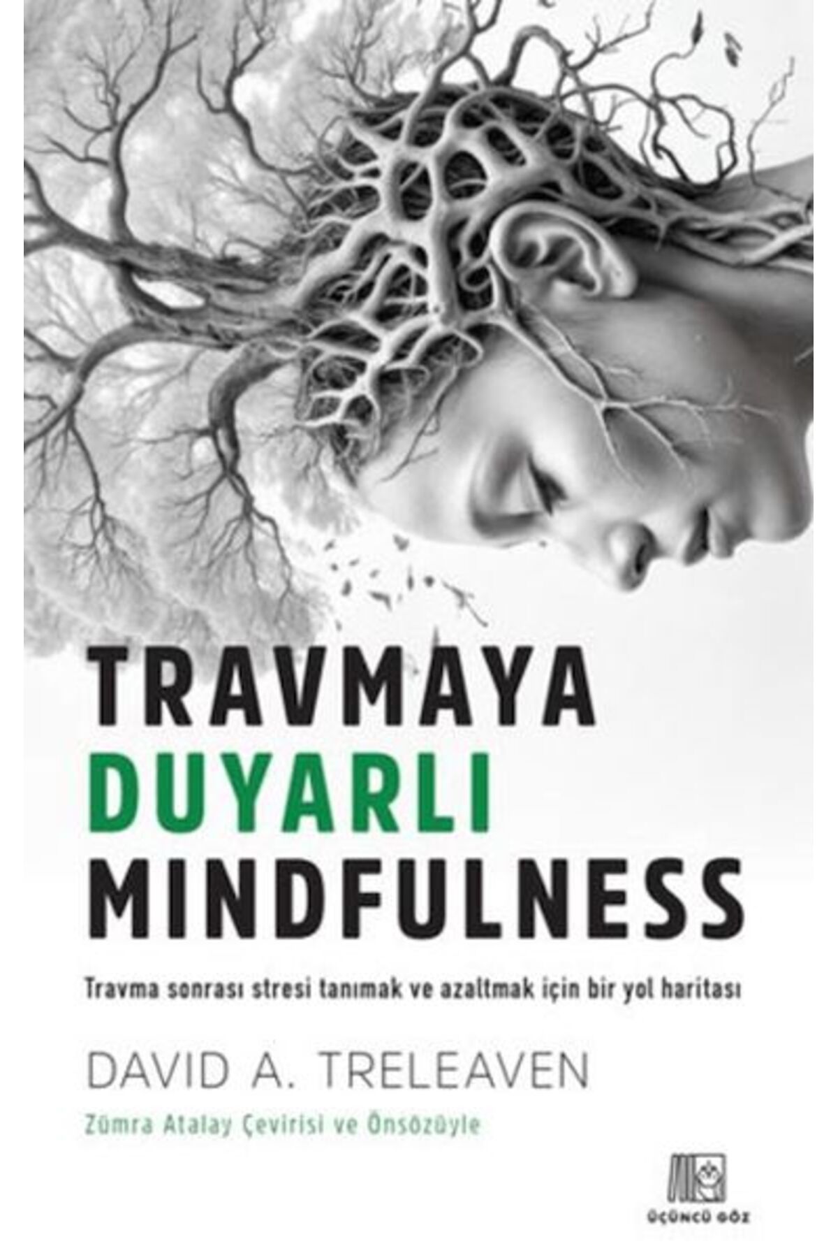 Karatay Yayınları Travmaya Duyarlı Mindfulness