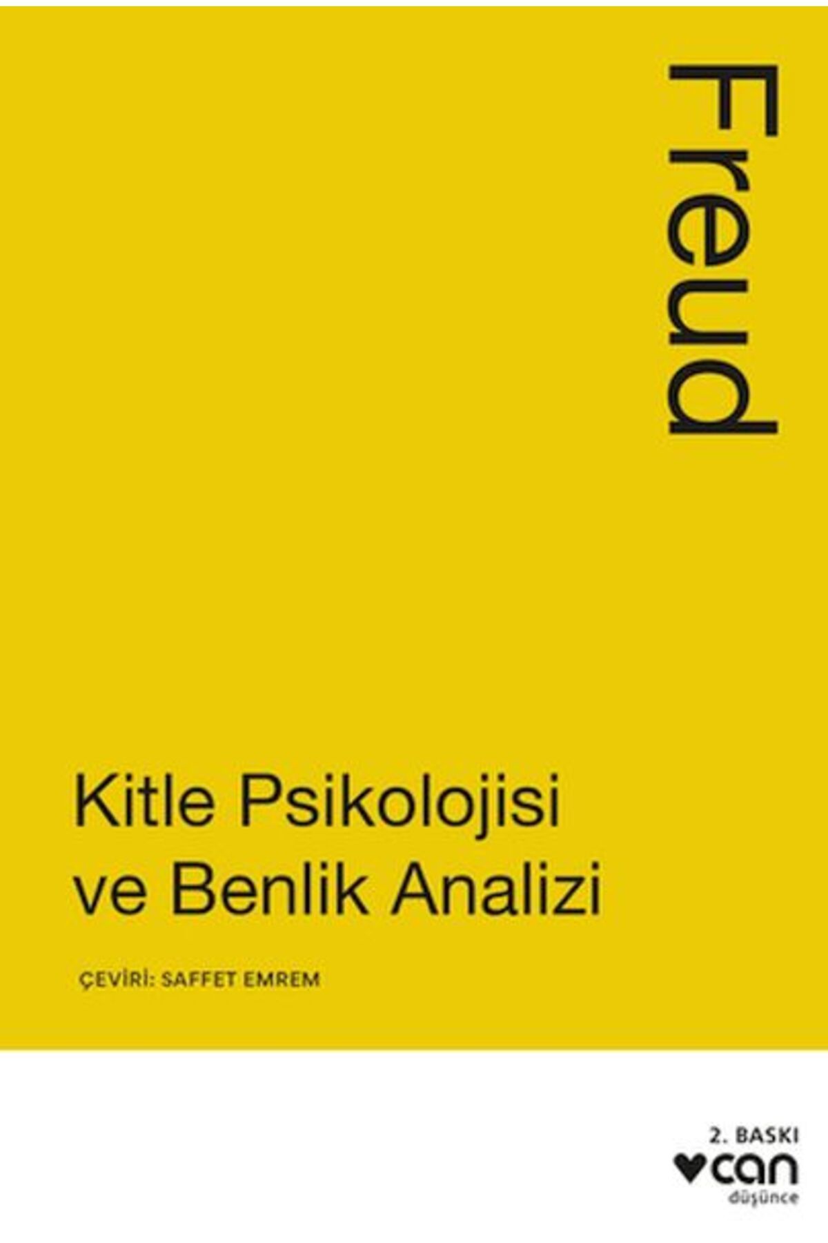 Destek Yayınları Kitle Psikolojisi ve Benlik Analizi