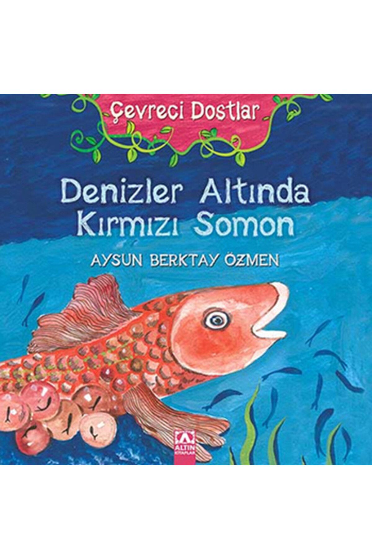 Destek Yayınları Denizler Altında Kırmızı Somon