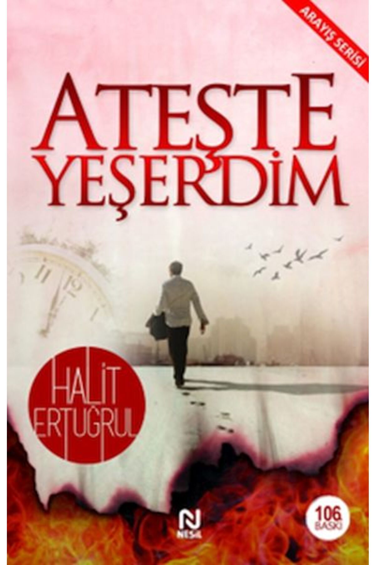 Destek Yayınları Ateşte Yeşerdim