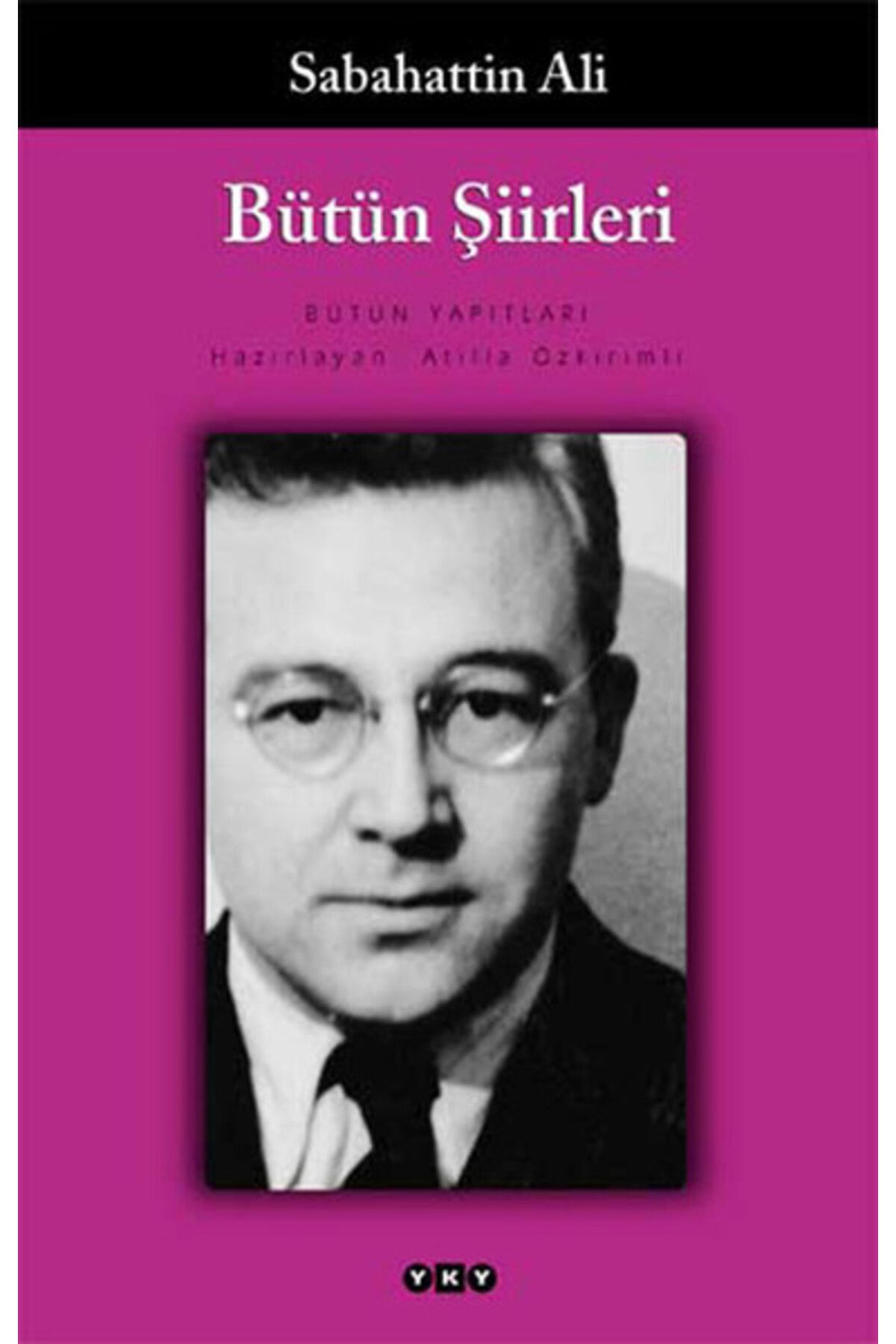 Destek Yayınları Bütün Şiirleri Sabahattin Ali