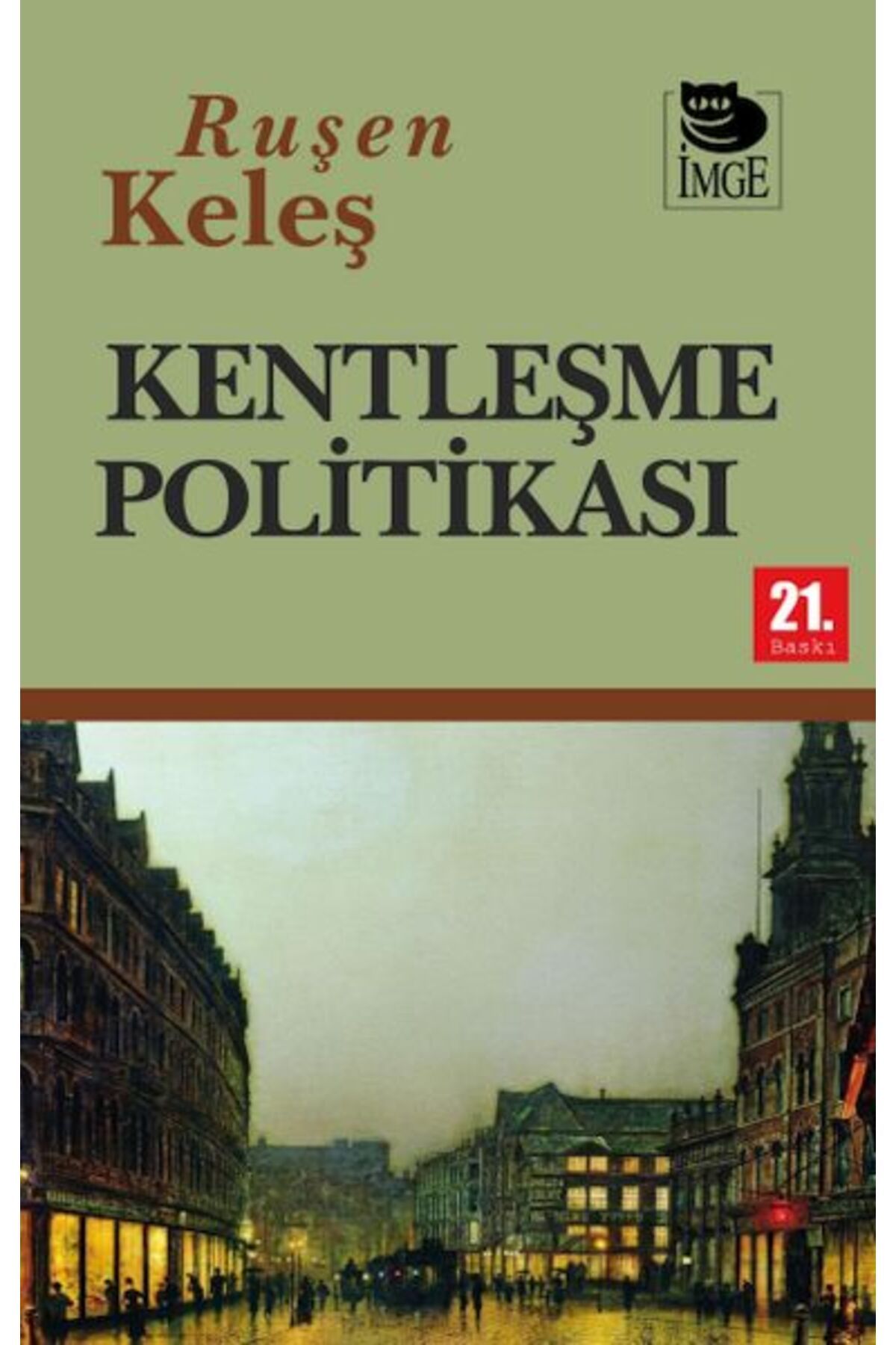 İmge Kitabevi Yayınları Kentleşme Politikası