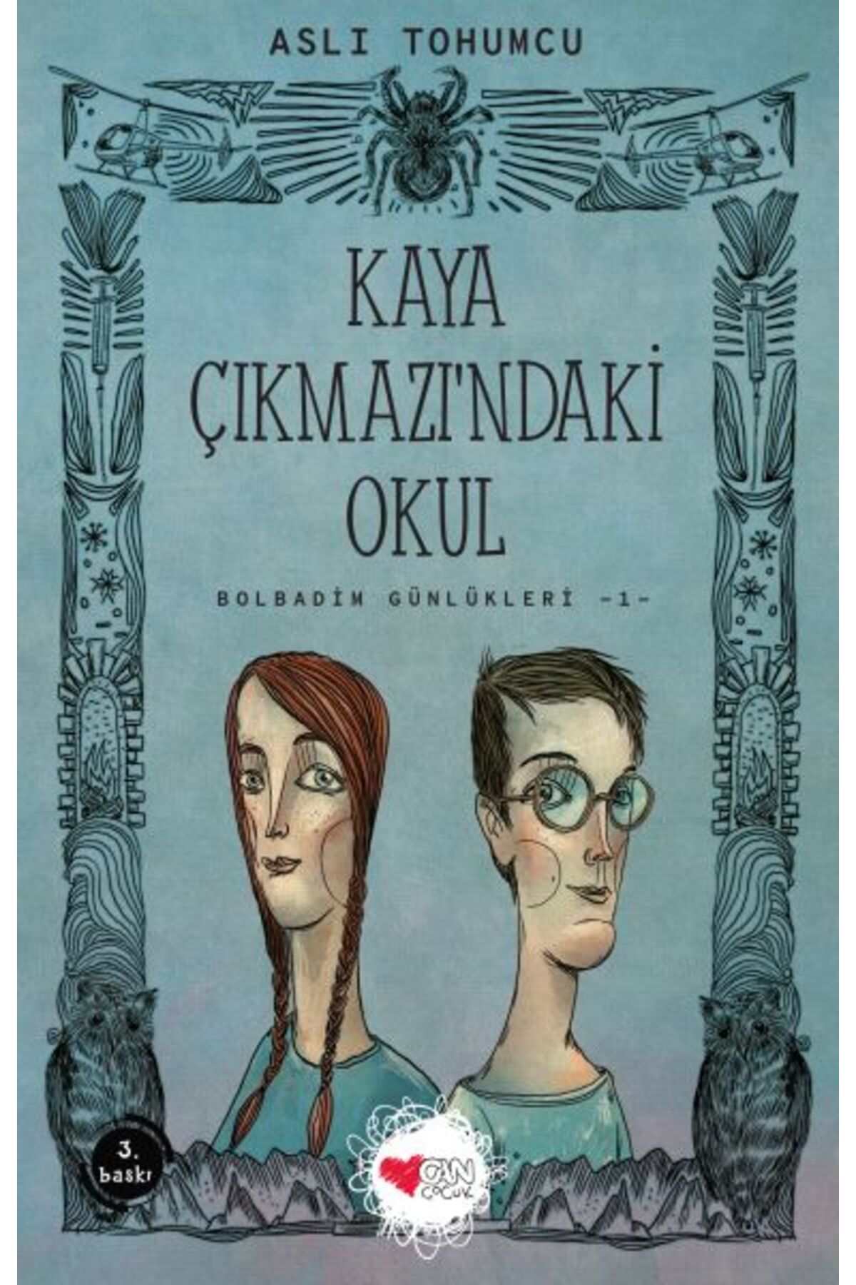 Karatay Yayınları Kaya Çıkmazındaki Okul Bolbadim Günlükleri 1