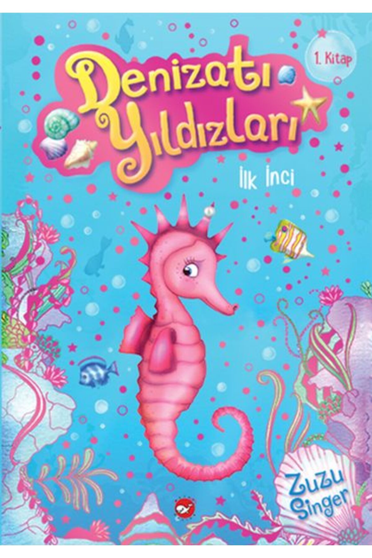 Türk Dil Kurumu Yayınları Denizatı Yıldızları 1 - İlk İnci