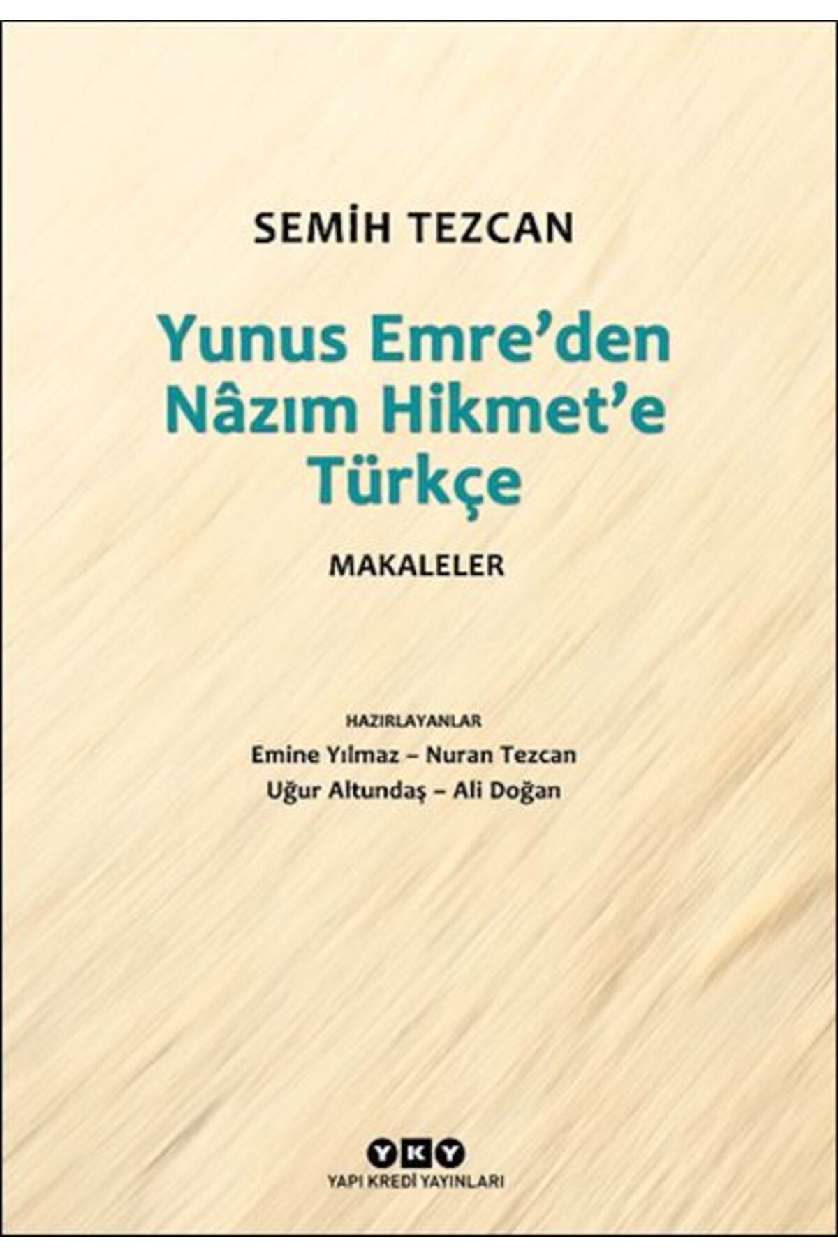 Destek Yayınları Yunus Emreden Nzım Hikmete Türkçe Makaleler
