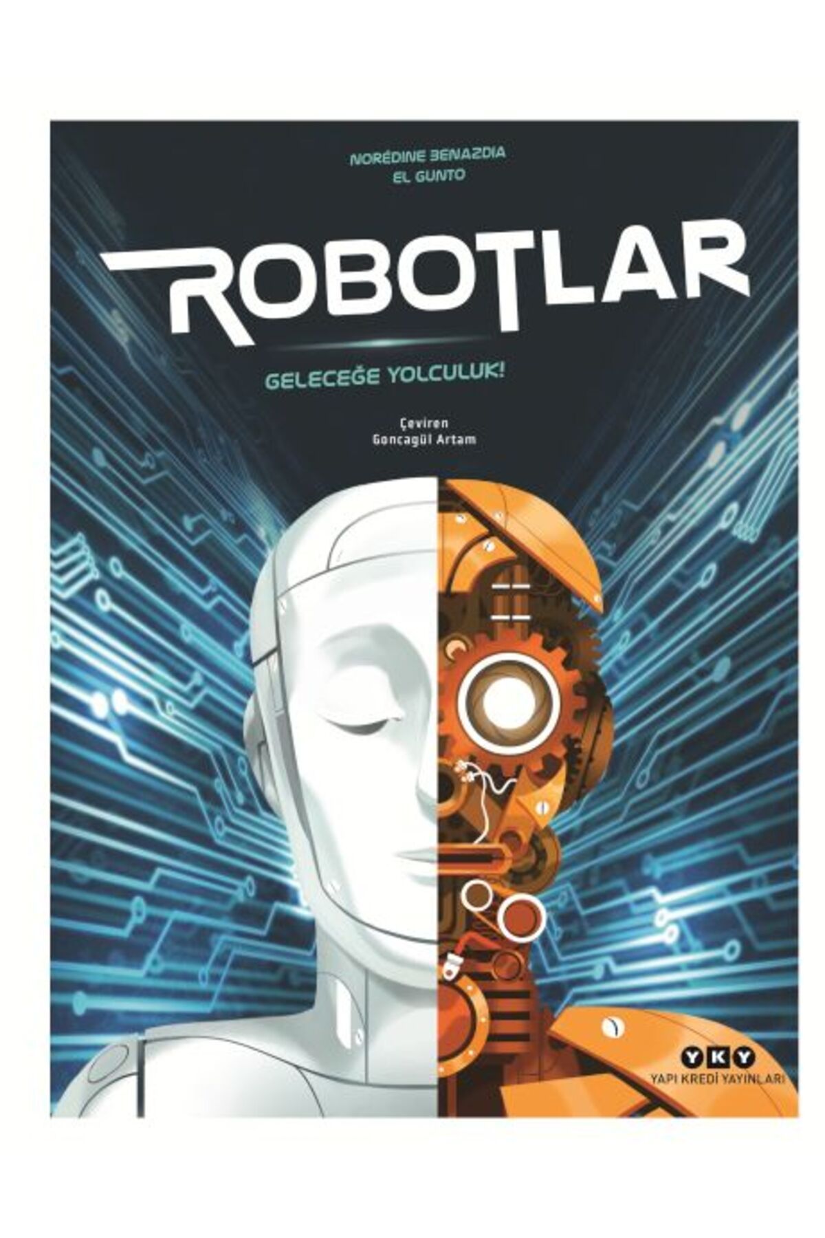 Destek Yayınları Robotlar Geleceğe Yolculuk