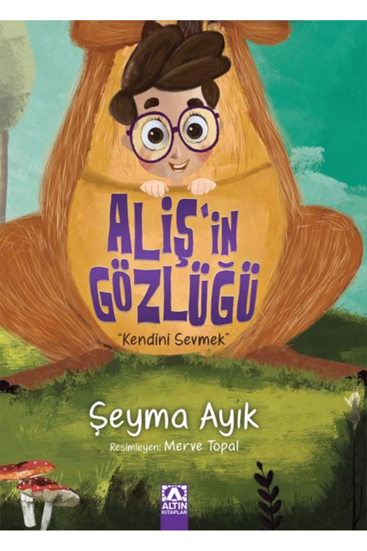 Destek Yayınları Alişin Gözlüğü Kendini Sevmek