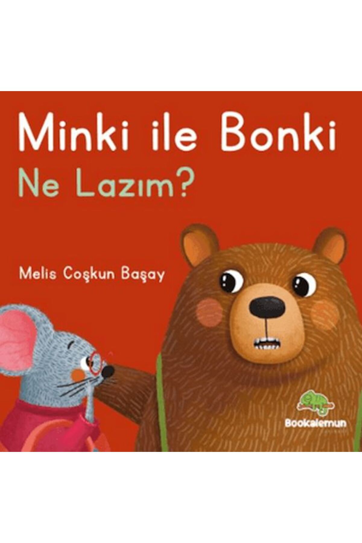 bookalemun yayınevi Minki ile Bonki Ne Lazım