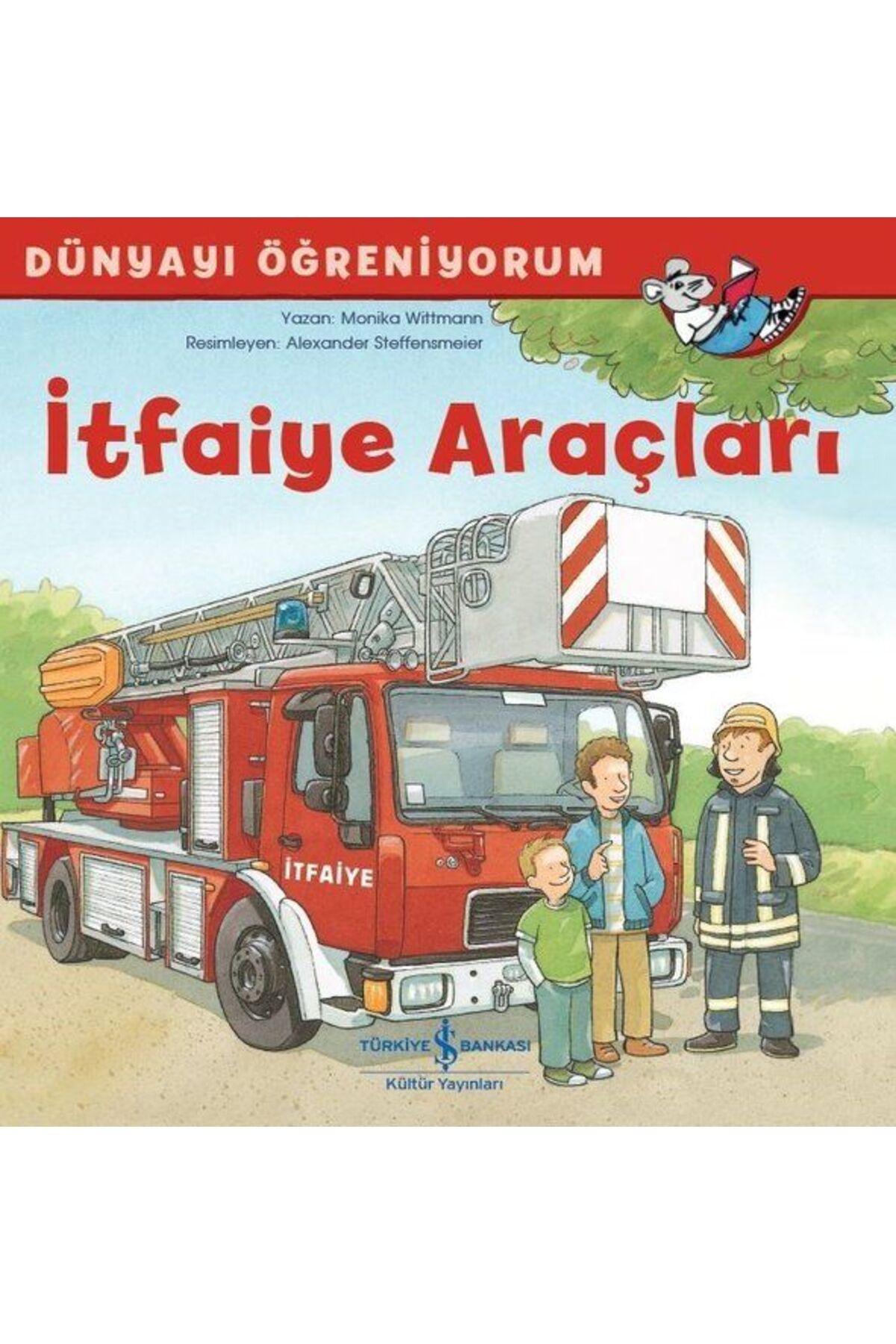 Destek Yayınları İtfaiye Araçları Dünyayı Öğreniyorum