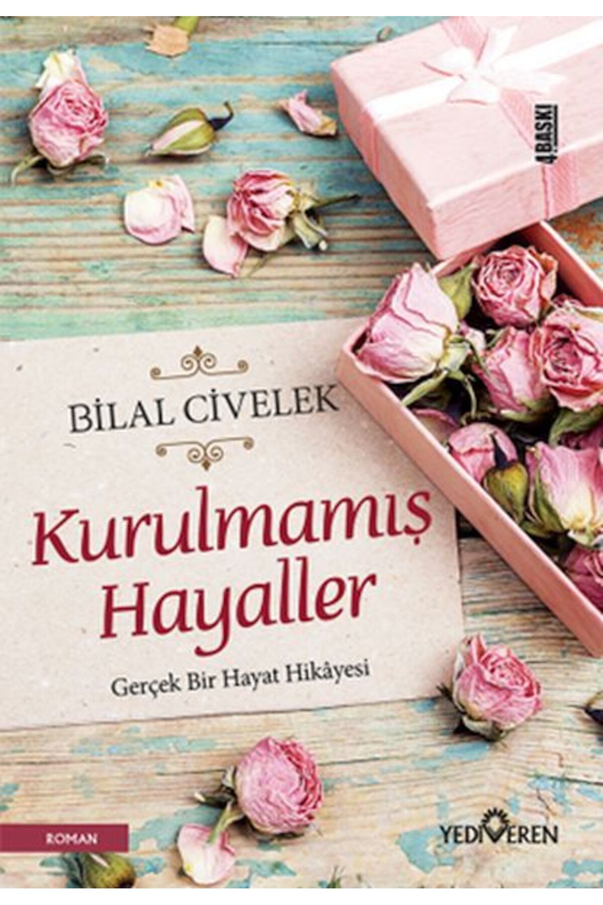 Yediveren Yayınları Kurulmamış Hayaller