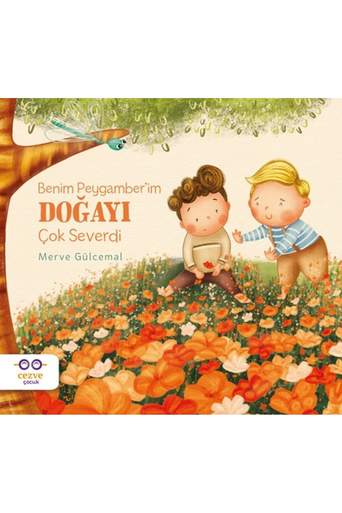 Cezve Çocuk Benim Peygamberim Doğayı Çok Severdi