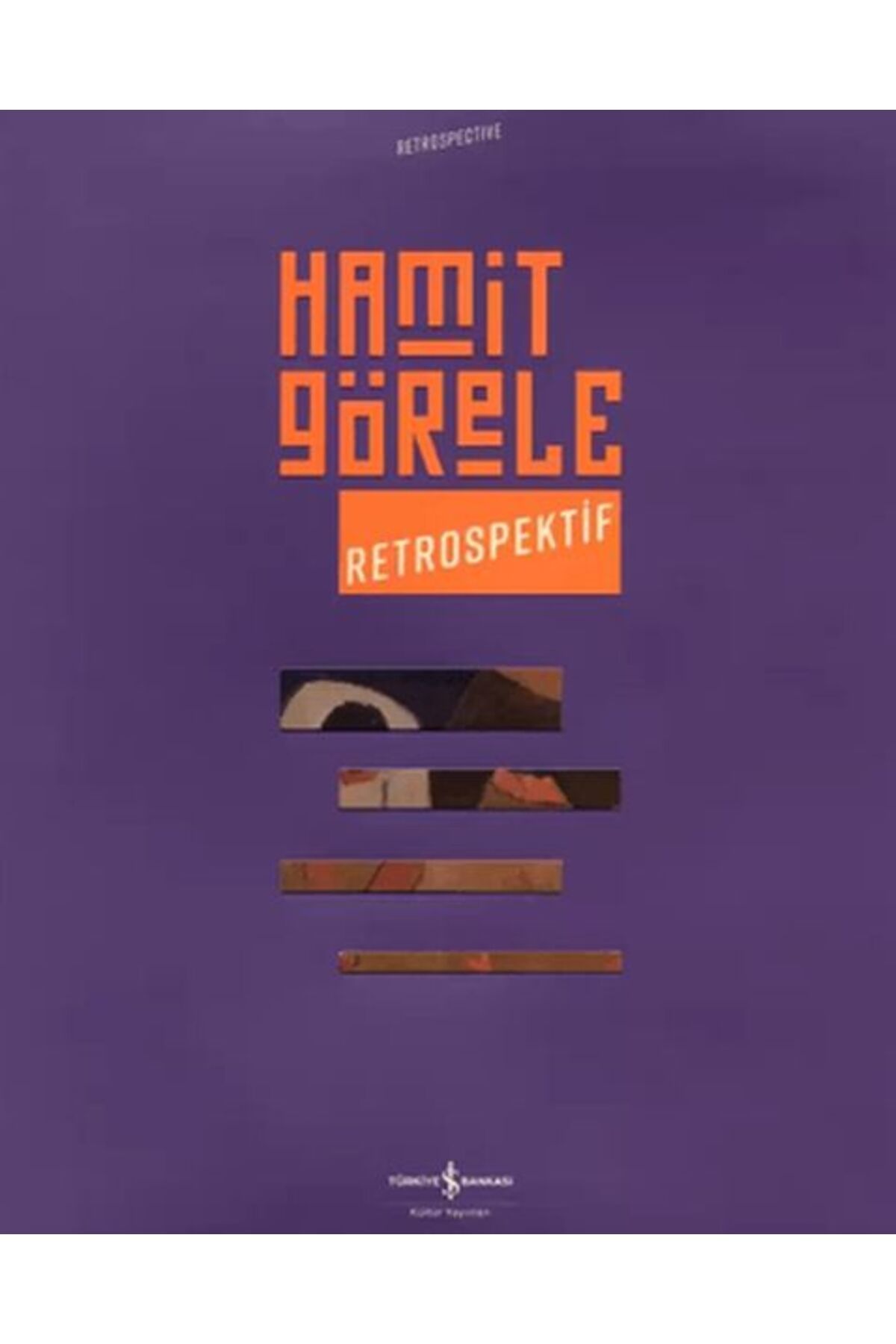 Destek Yayınları Hamit Görele - Retrospektif