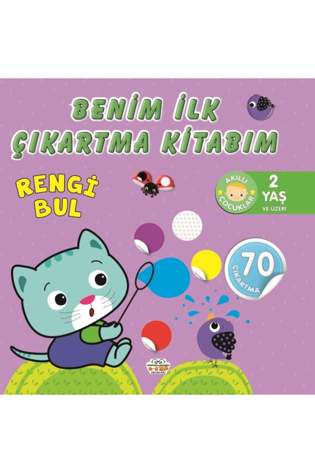 0-6 Yaş Yayınları Benim İlk Çıkartma Kitabım Rengi Bul