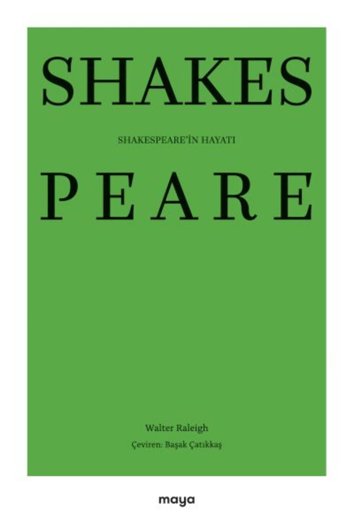Maya Kitap Shakespearein Hayatı
