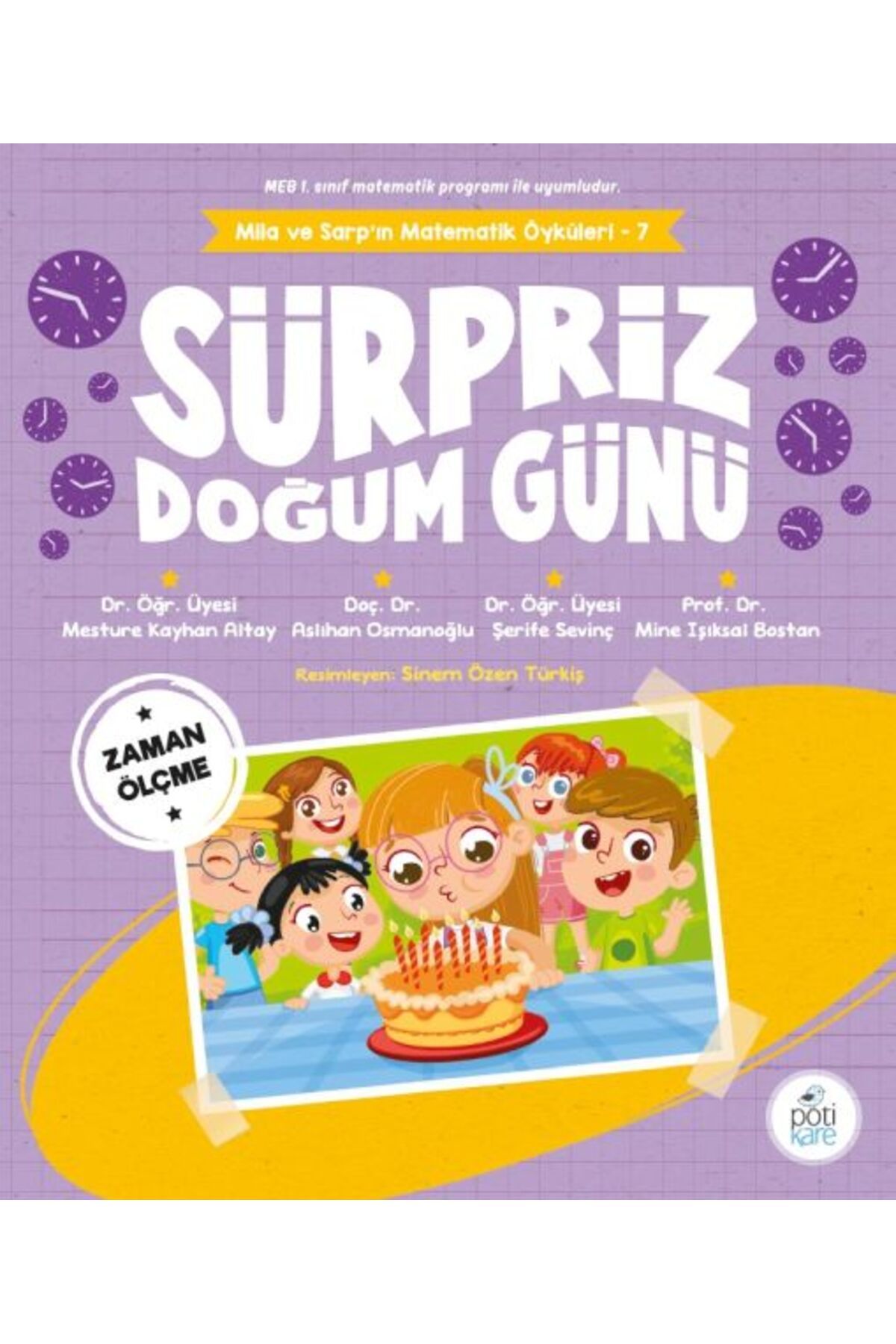 Destek Yayınları Süpriz Doğum Günü Mila ve Sarpın Matematik Öyküleri 7