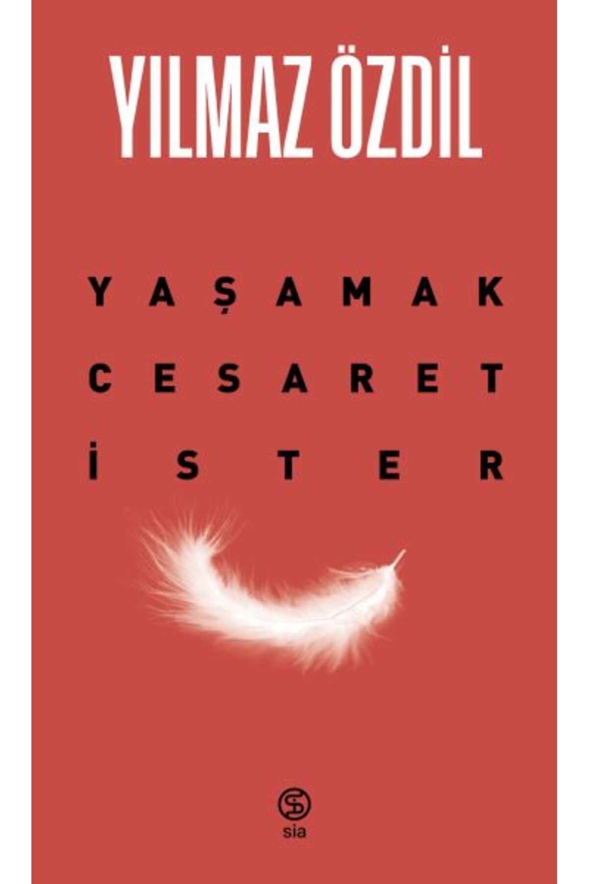 Karatay Yayınları Yaşamak Cesaret İster