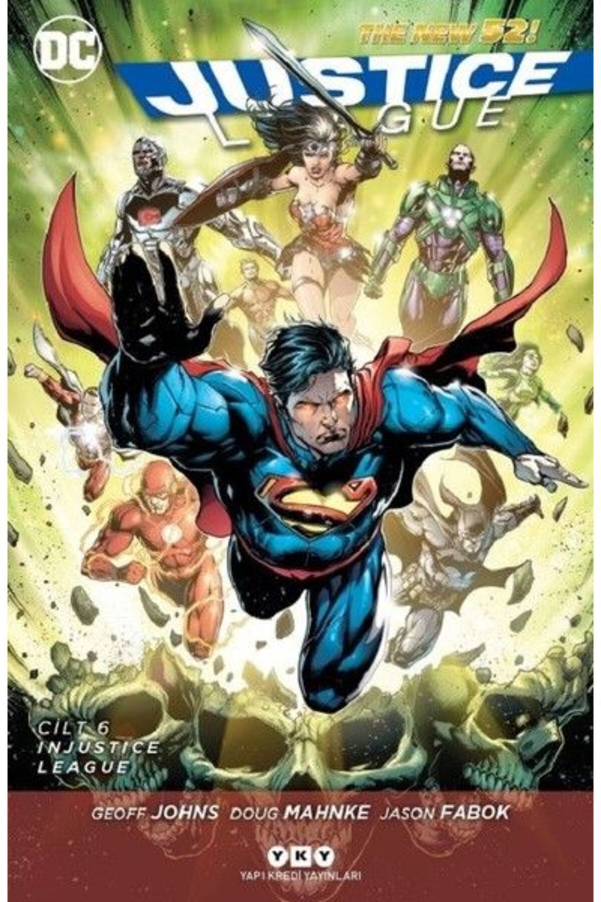 Türk Dil Kurumu Yayınları Justice League Cilt 6-Injustice League