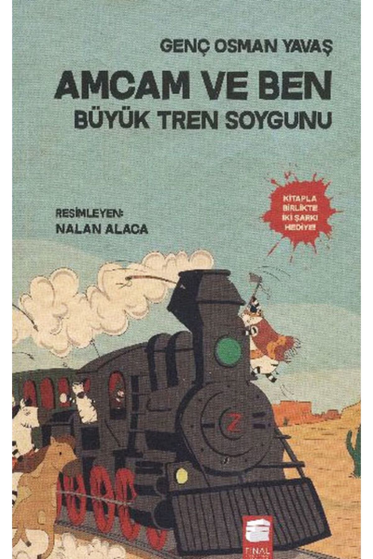 Türk Dil Kurumu Yayınları Amcam ve Ben 3 - Büyük Tren Soygunu