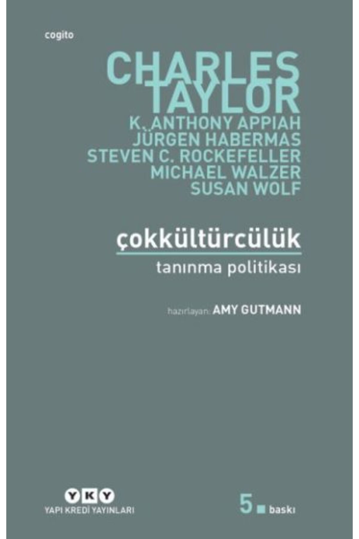 İthaki Yayınları Çokkültürcülük - Tanınma Politikası