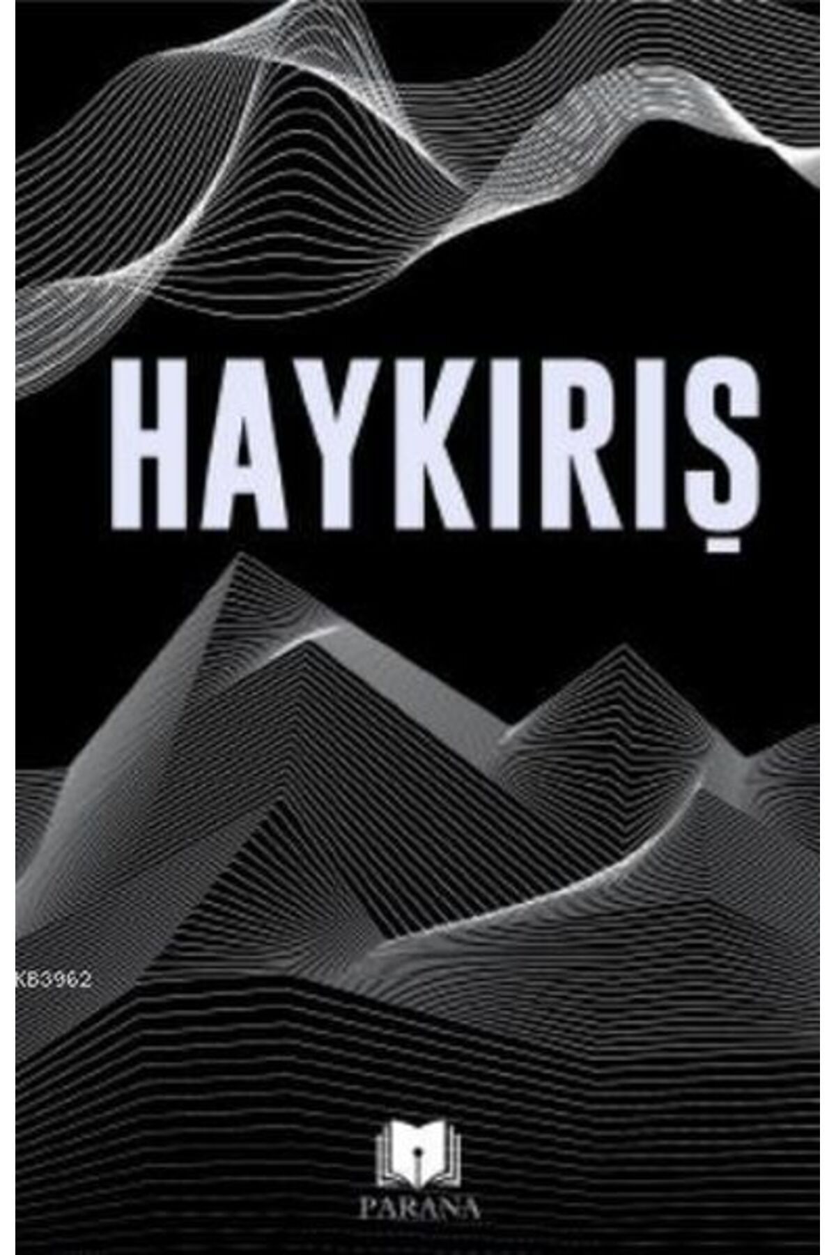 Karatay Yayınları Haykırış