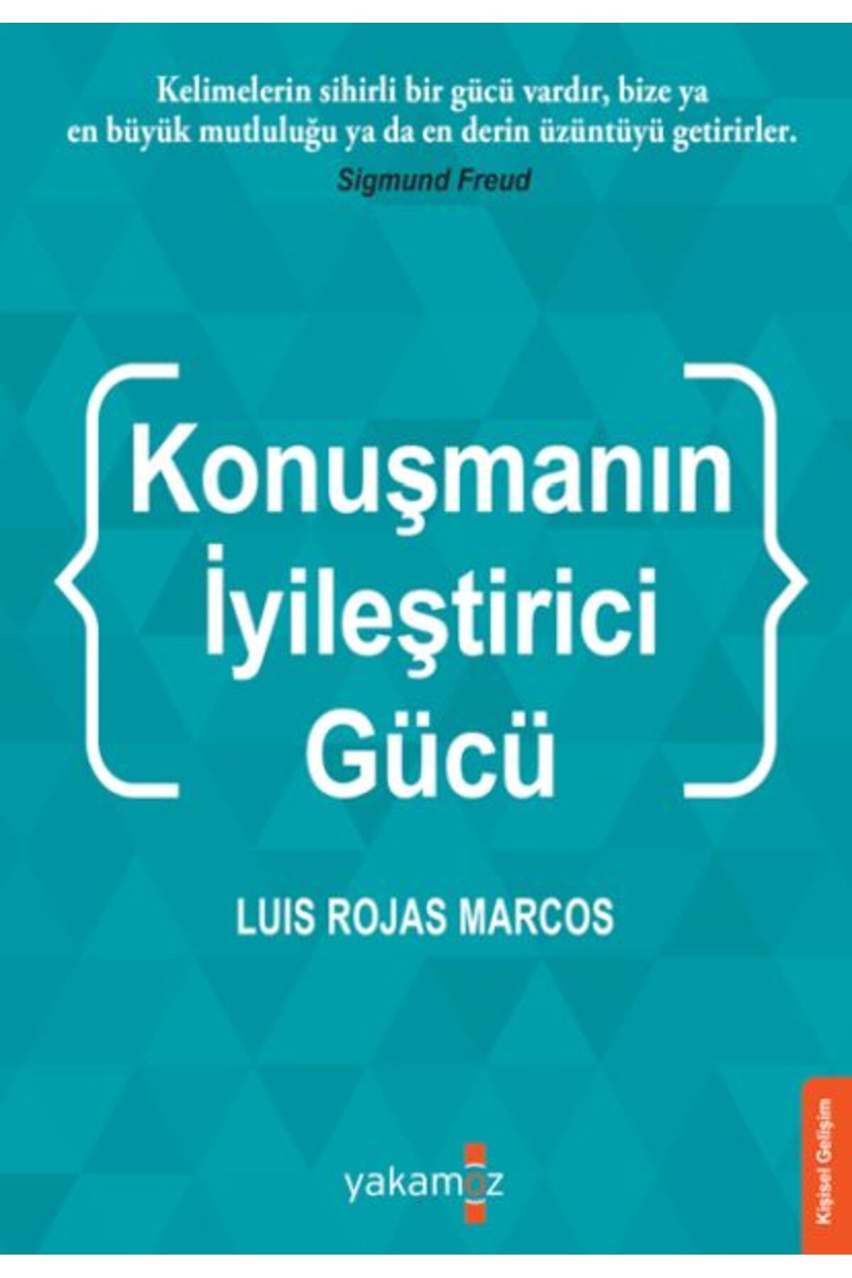 Karatay Yayınları Konuşmanın İyileştirci Gücü