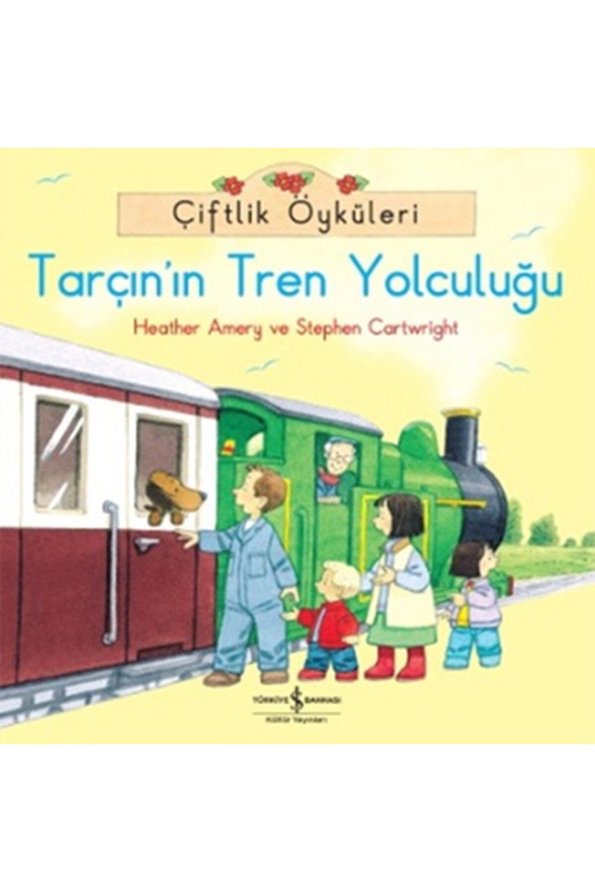 Destek Yayınları Çiftlik Öyküleri Tarçının Tren Yolculuğu