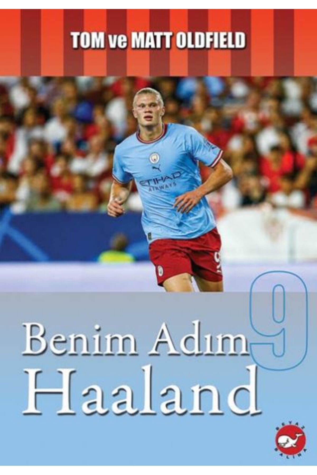 Karatay Yayınları Benim Adım Haaland