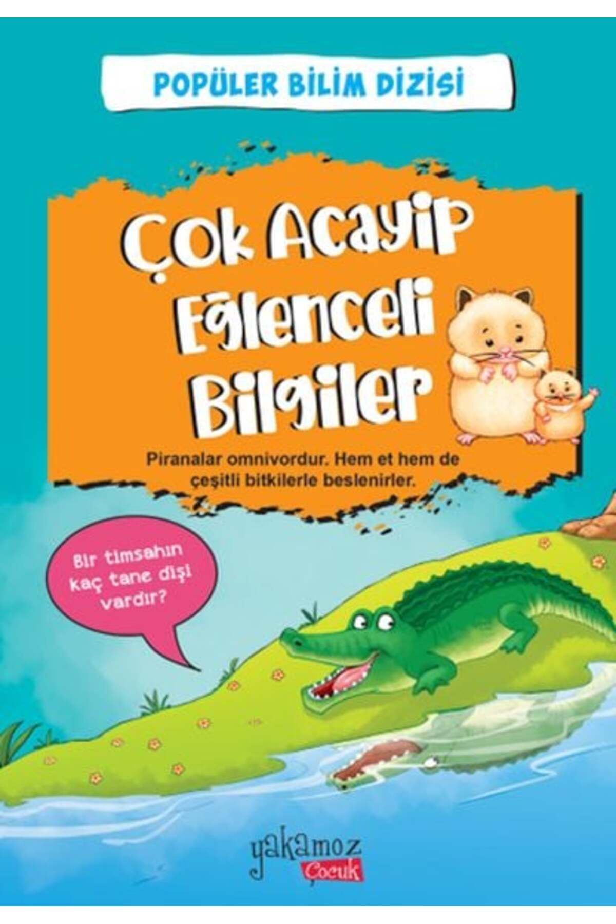 Karatay Yayınları Çok Acayip Eğlenceli Bilgiler 6