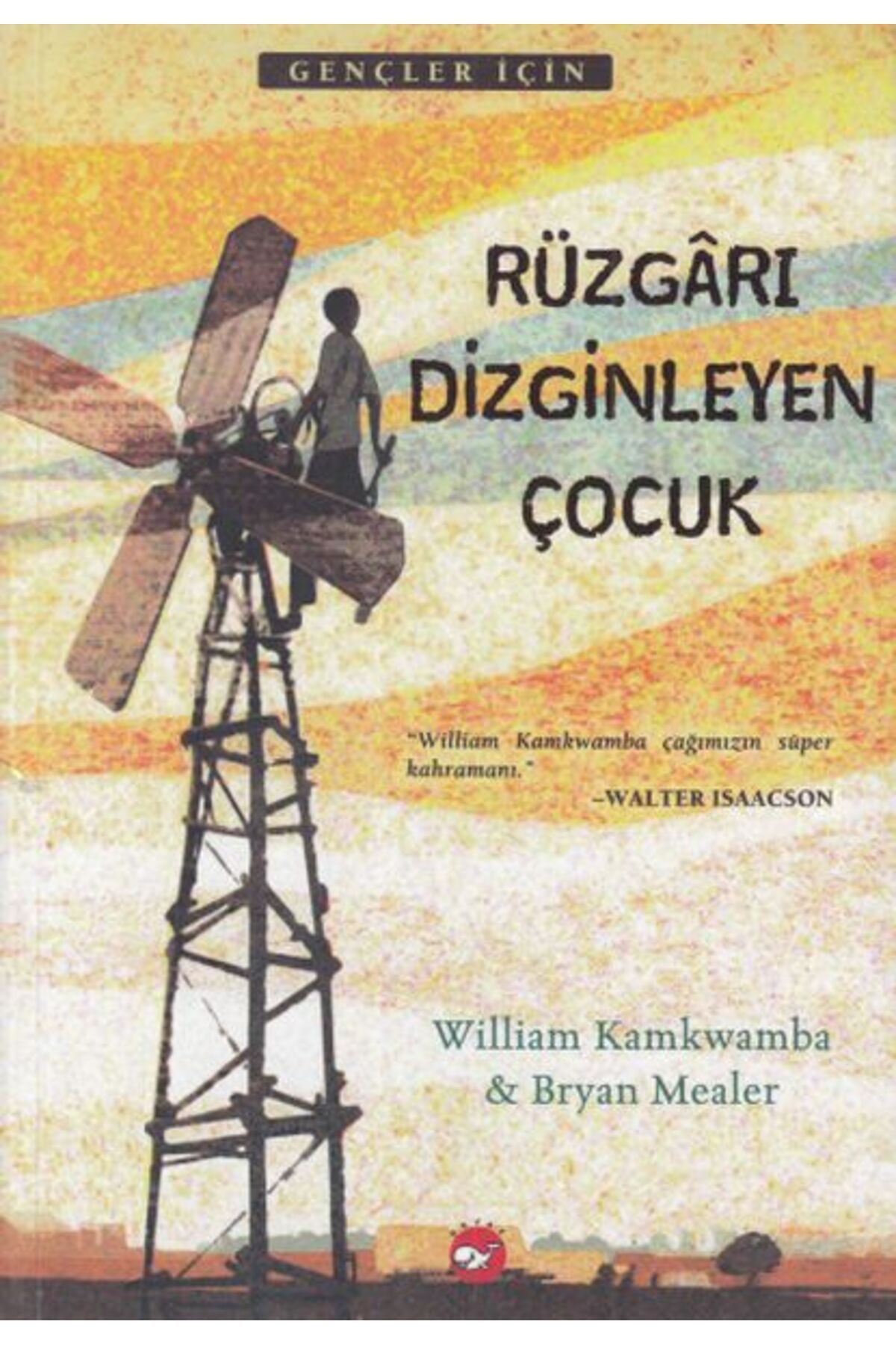 Karatay Yayınları Rüzgarı Dizginleyen Çocuk