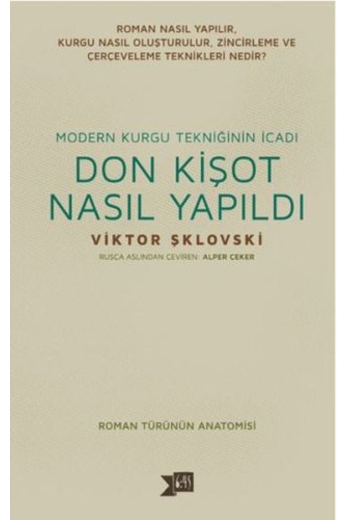 Altıkırkbeş Yayınları Don Kişot Nasıl Yapıldı