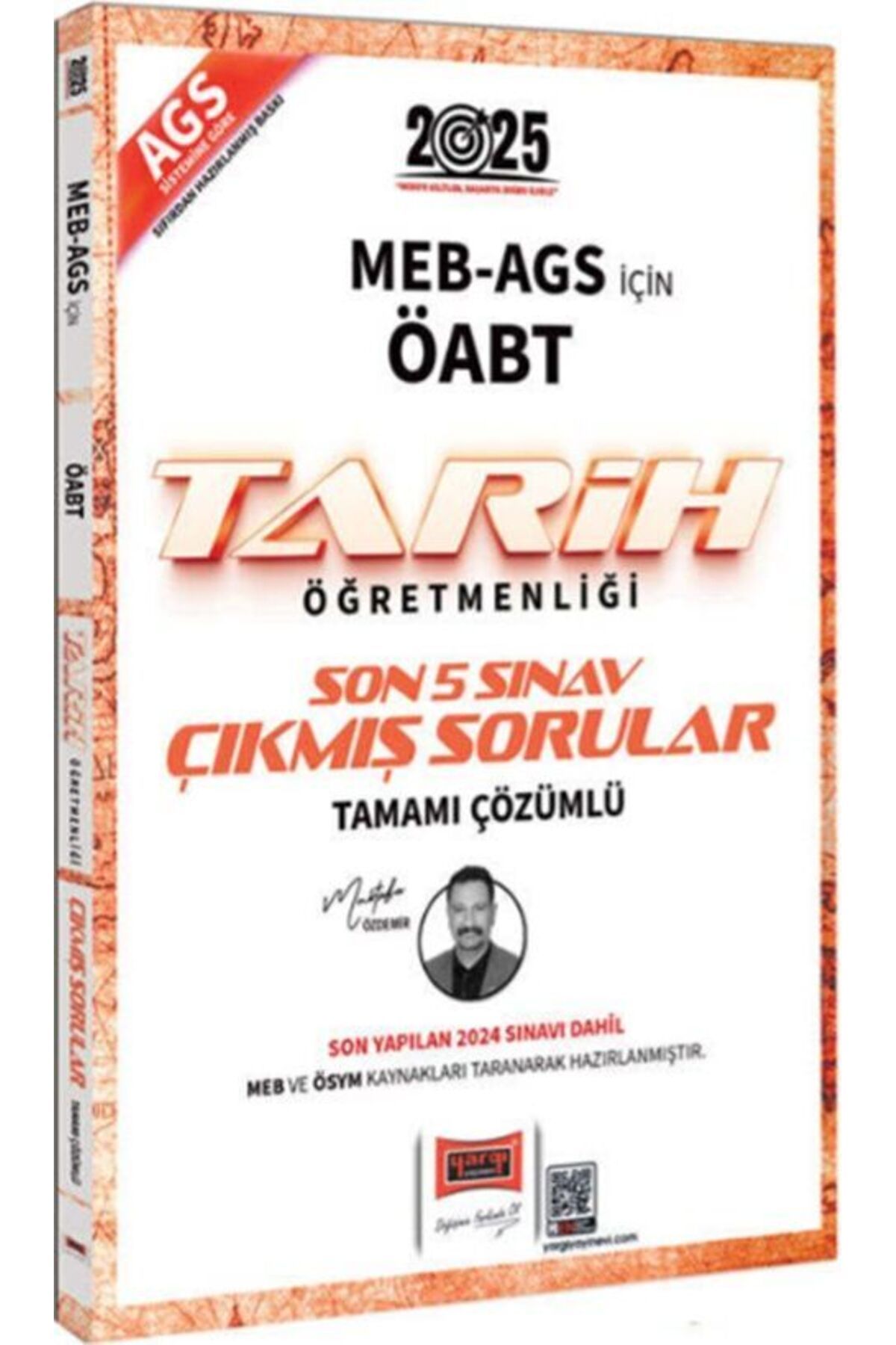 Yargı Yayınları Yargı Yayınları 2025 MEB AGS ÖABT Tarih Öğretmenliği Son 5 Sınav Çıkmış Sorular