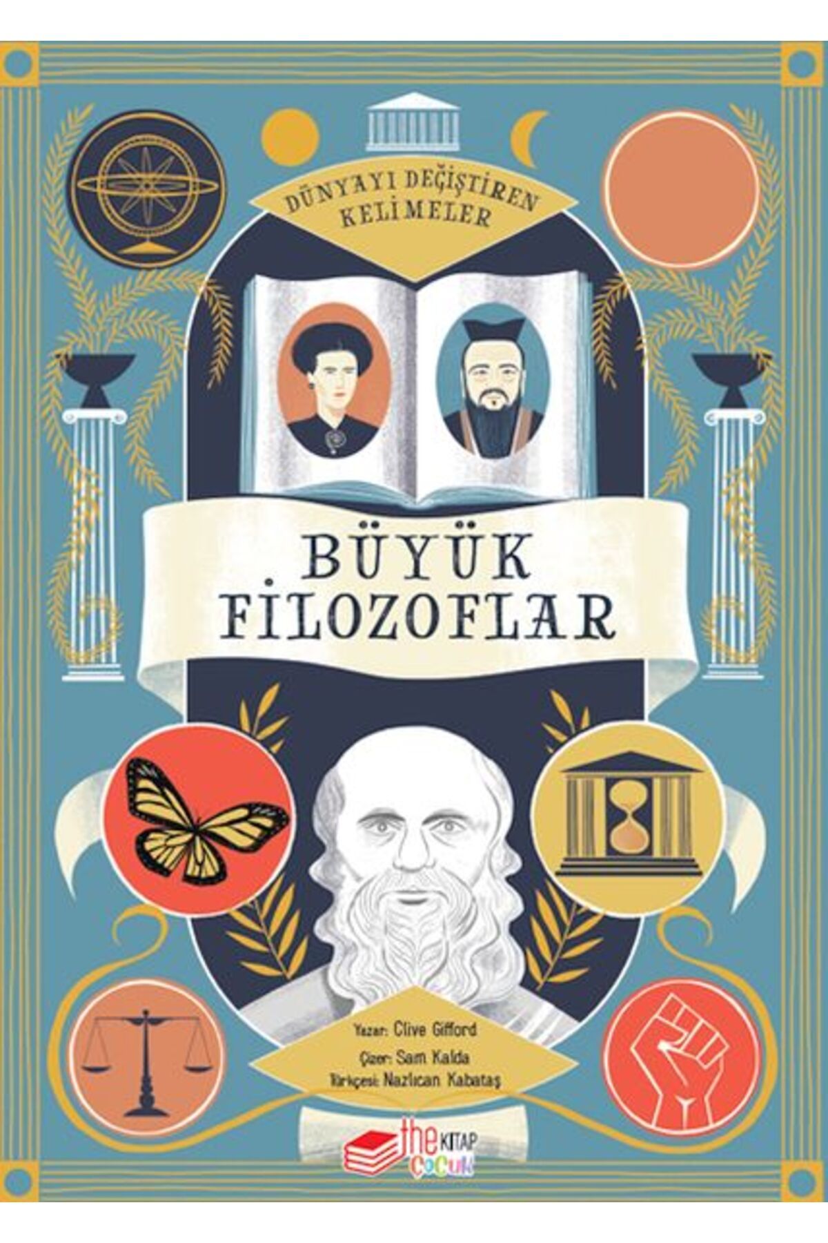 The Çocuk Dünyayı Değiştiren Kelimeler 1 Büyük Filozoflar