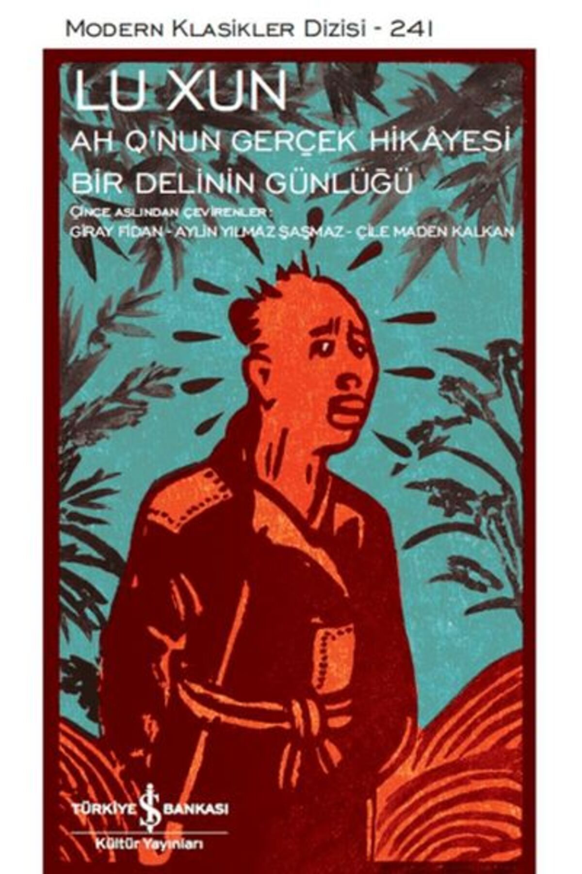 Destek Yayınları Ah Qnun Gerçek Hikyesi ile Bir Delinin Günlüğü Modern Klasikler Dizisi