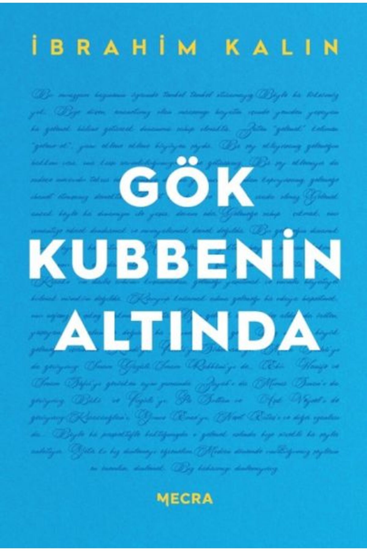 Destek Yayınları Gök Kubbenin Altında