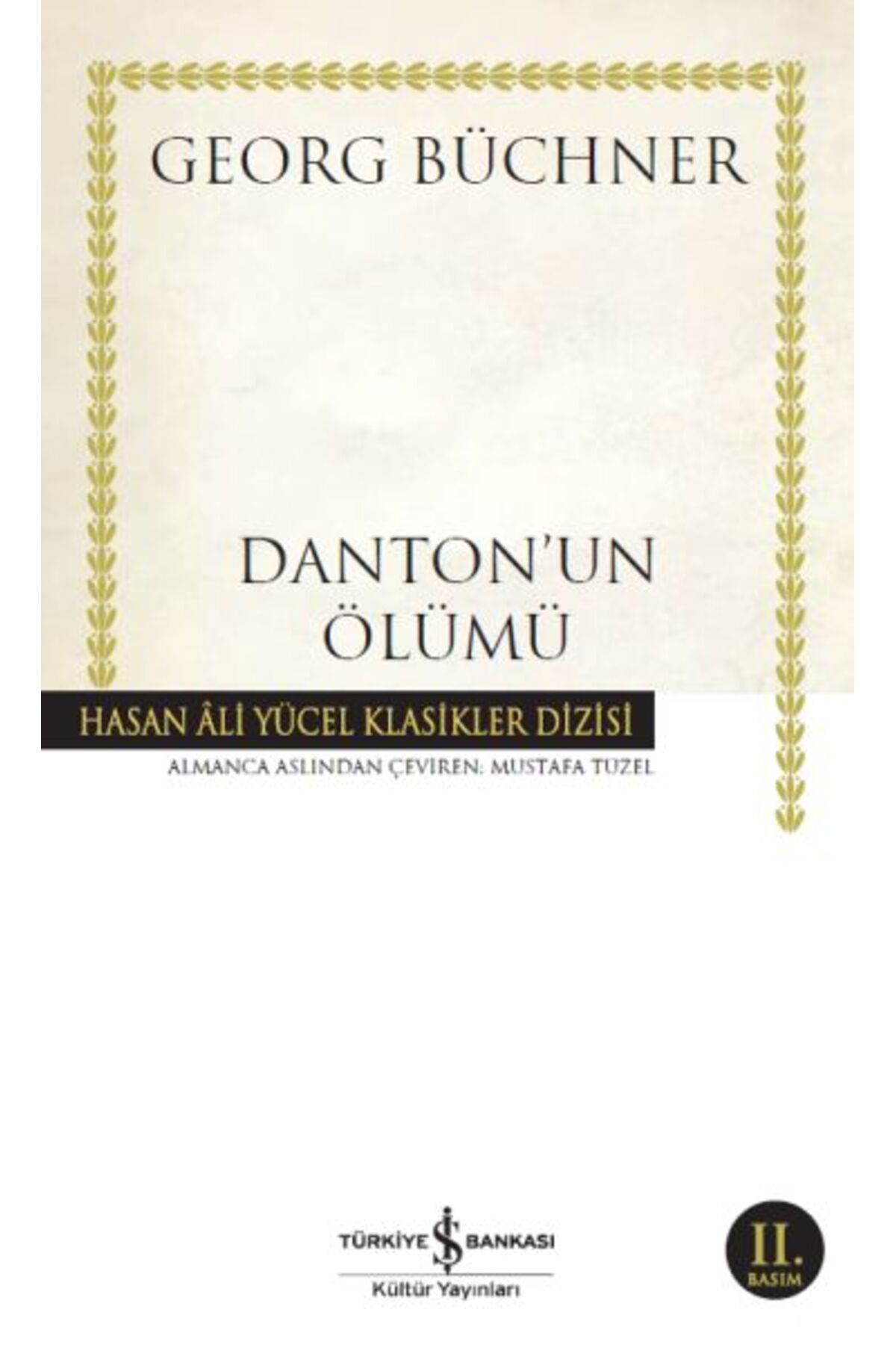 Destek Yayınları Dantonun Ölümü Hasan Ali Yücel Klasikleri