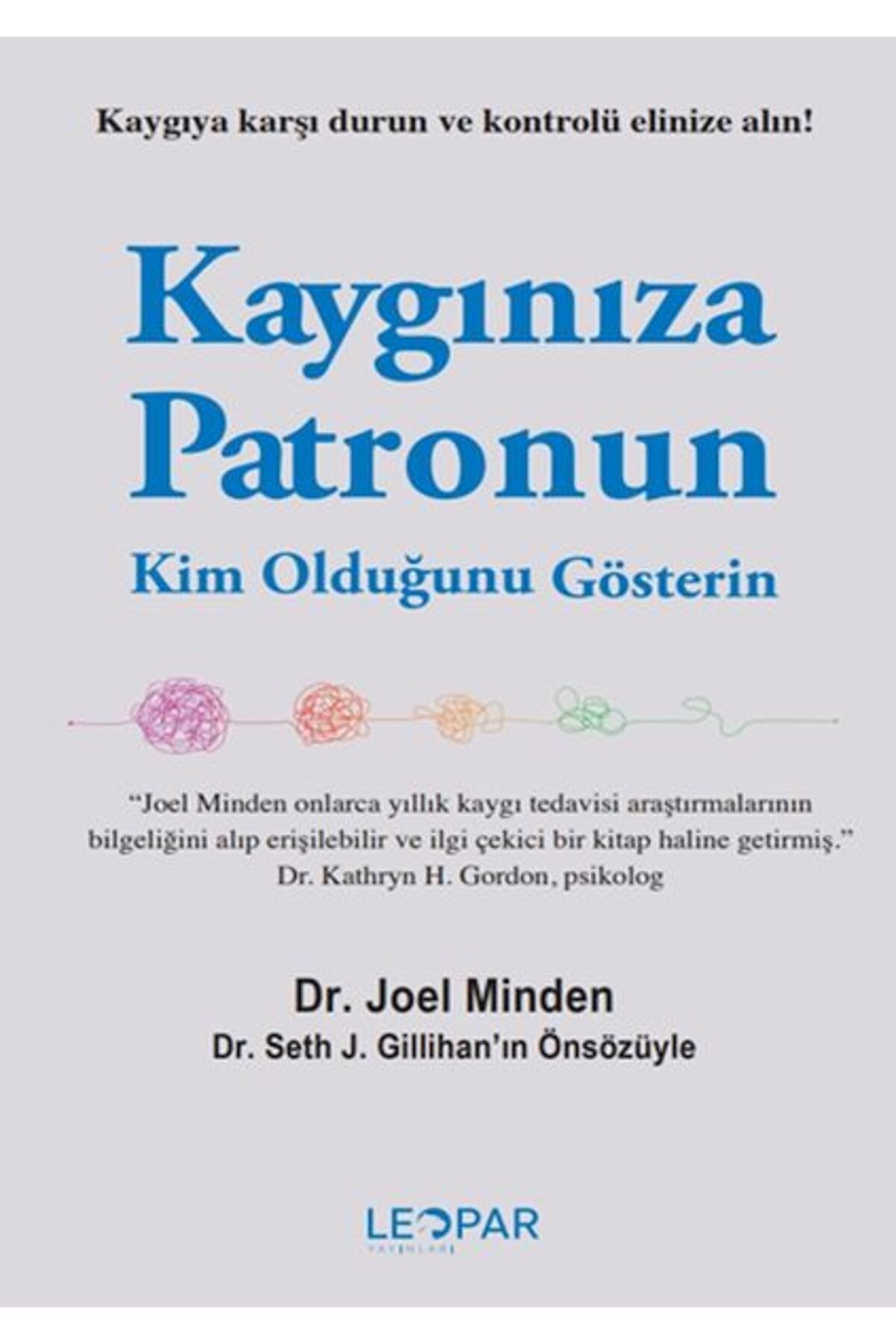 Destek Yayınları Kaygınıza Patronun Kim Olduğunu Gösterin