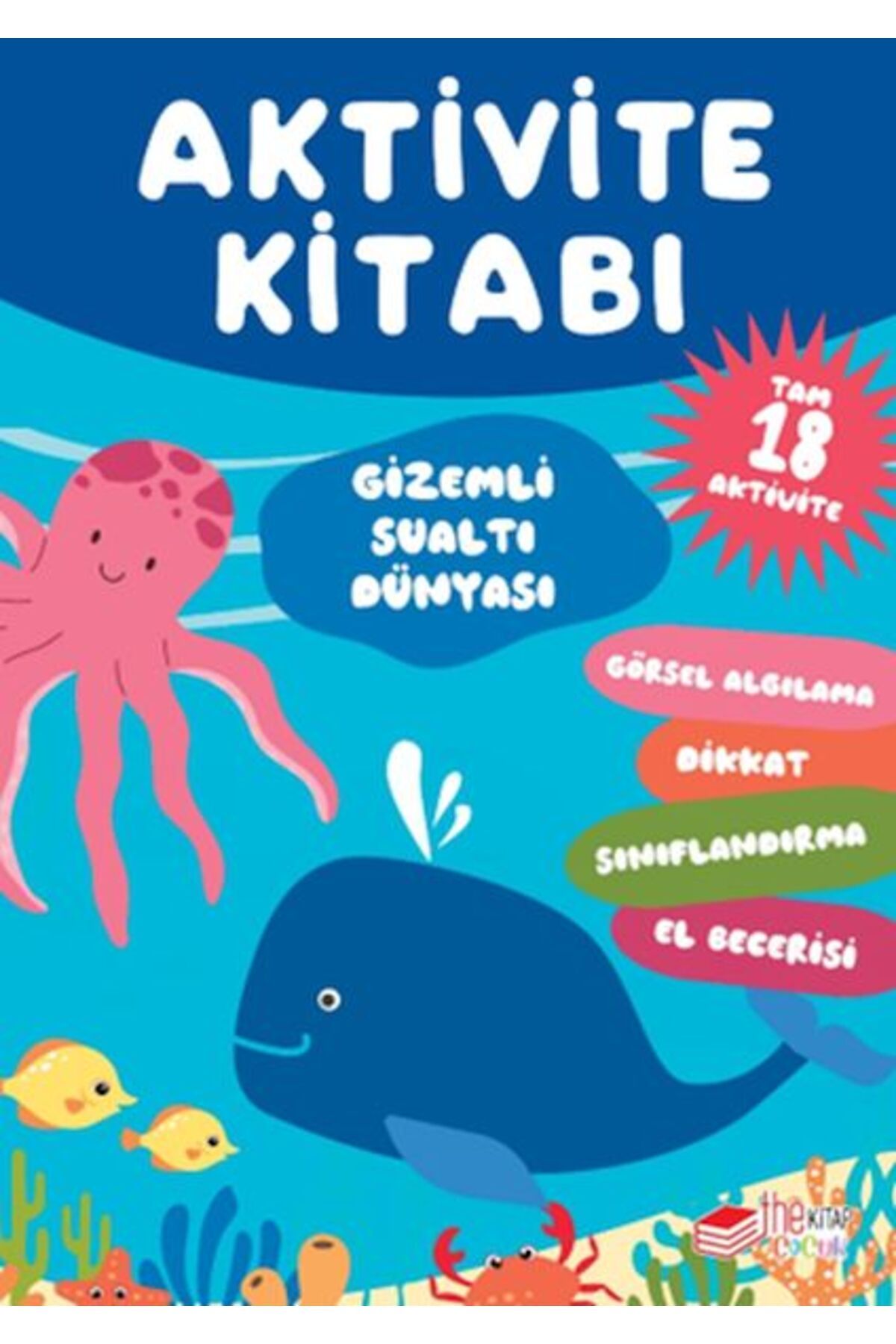 The Çocuk Loli Papi Serisi Aktivite Kitabı Gizemli Sualtı Dünyası