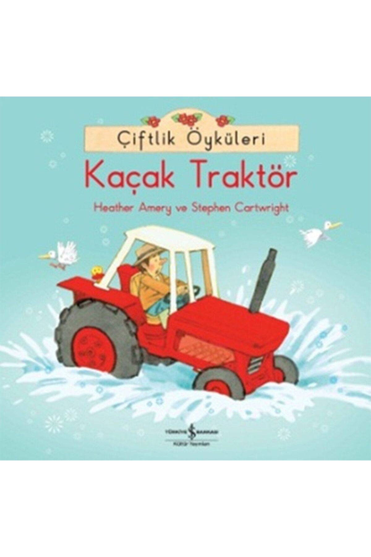 Destek Yayınları Çiftlik Öyküleri Kaçak Traktör