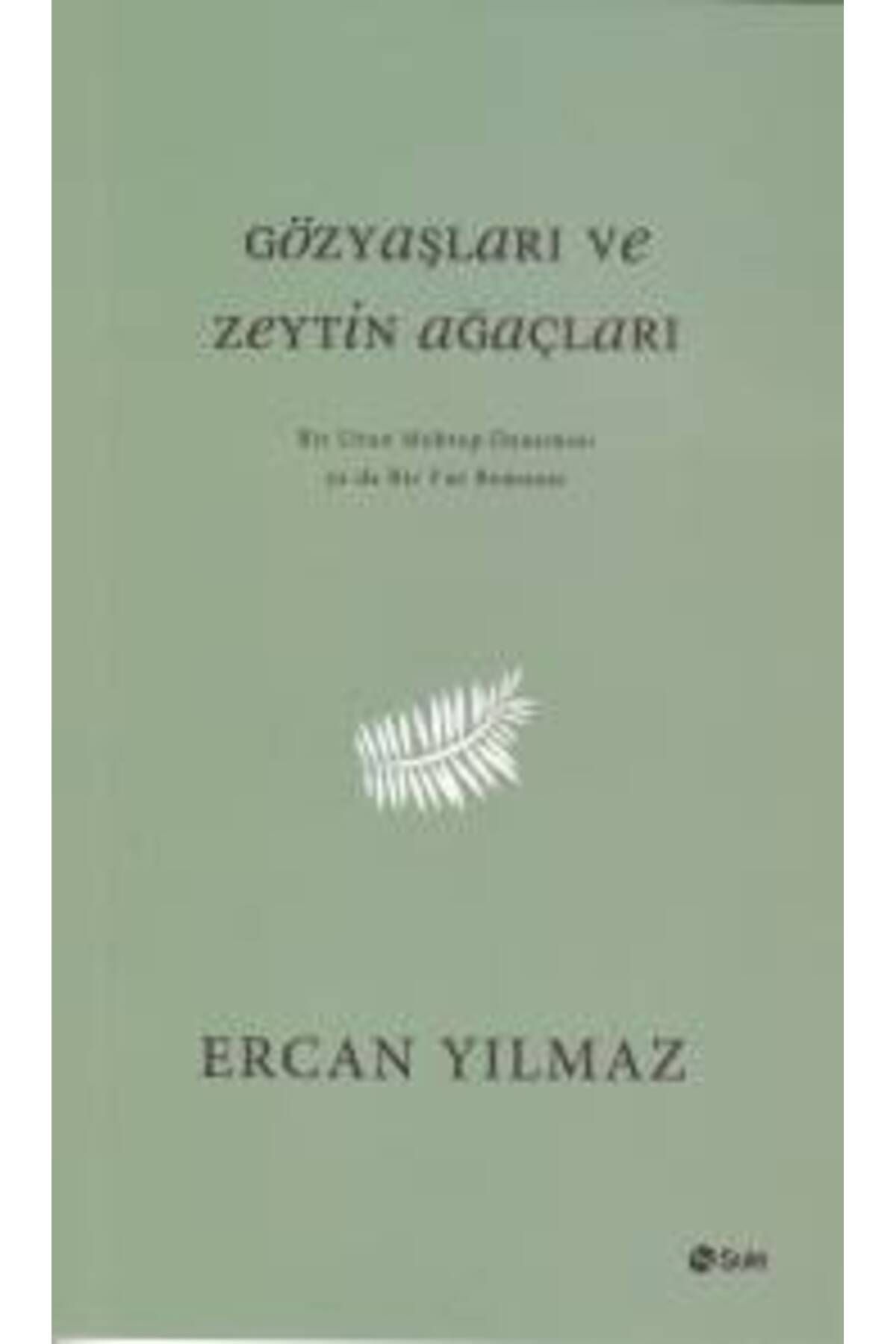Karatay Yayınları Gözyaşları ve Zeytin Ağaçları