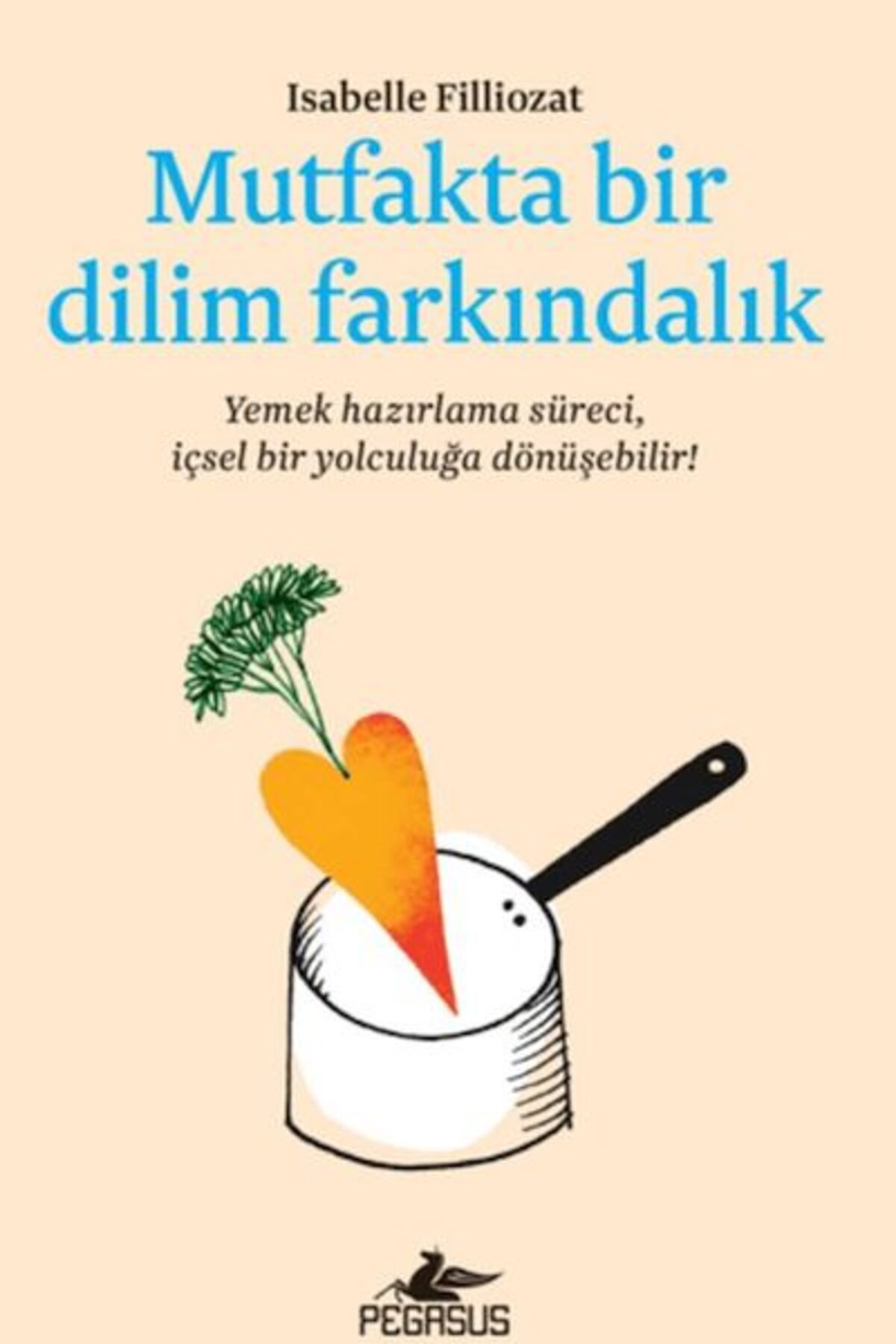 Karatay Yayınları Mutfakta Bir Dilim Farkındalık