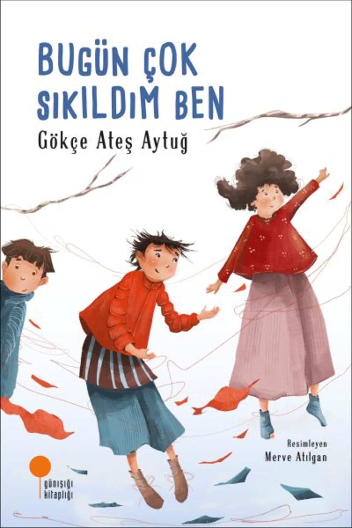 Destek Yayınları Bugün Çok Sıkıldım Ben