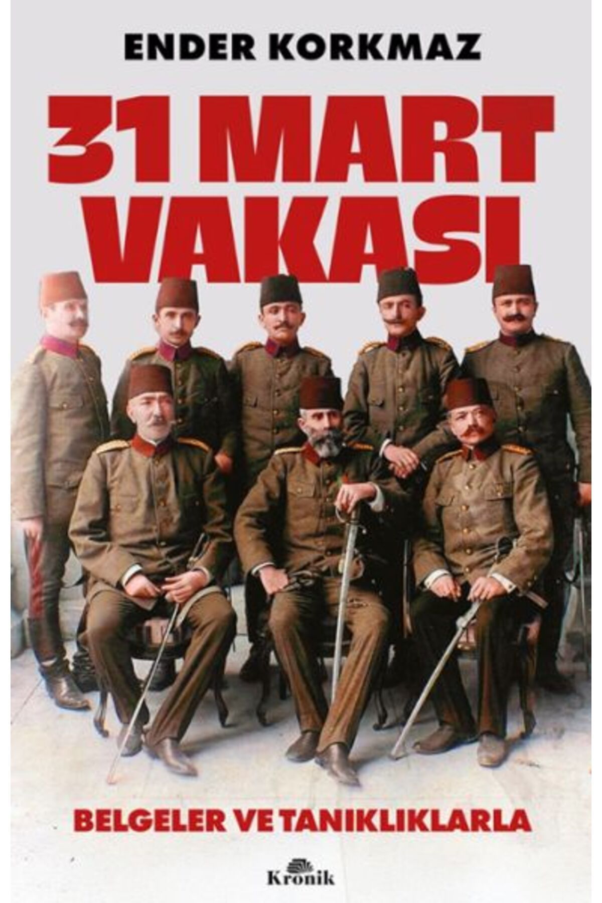 Destek Yayınları 31 Mart Vakası