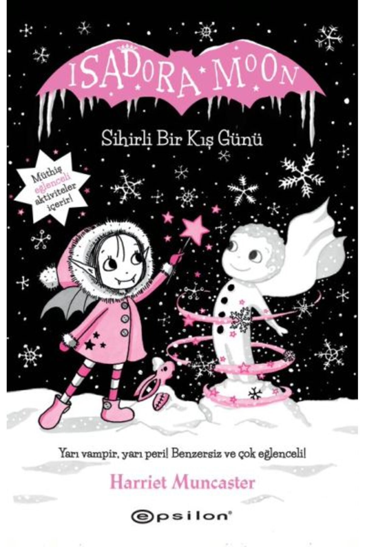 Karatay Yayınları Isadora Moon Sihirli Bir Kış Günü