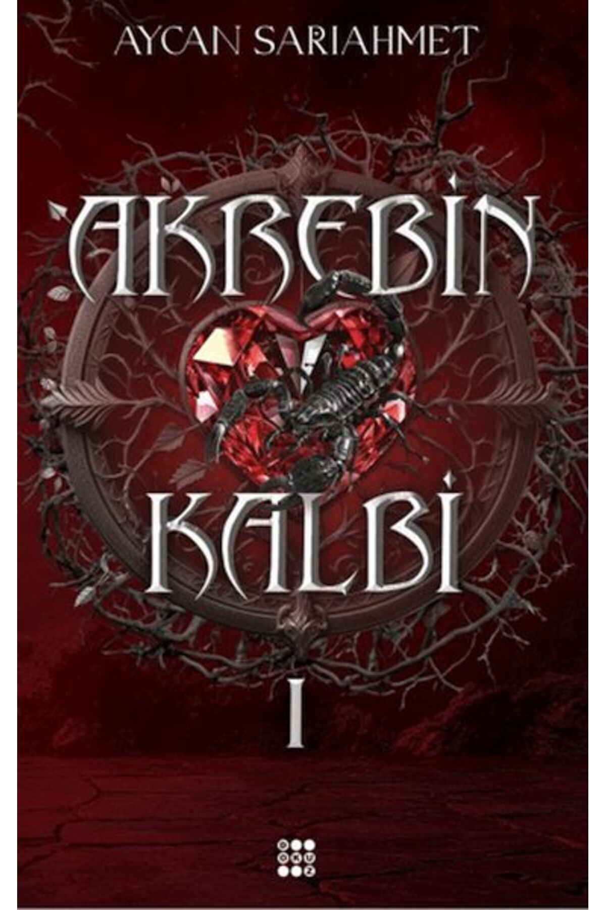 Karatay Yayınları Akrebin Kalbi 1
