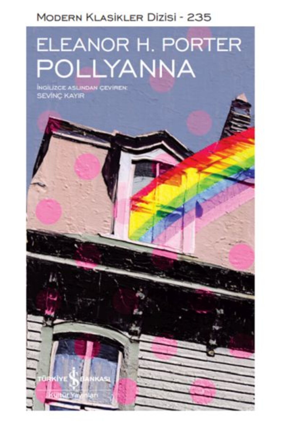 Destek Yayınları Pollyanna Modern Klasikler Dizisi