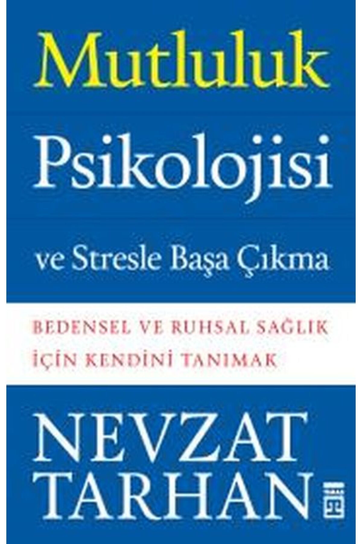Destek Yayınları Mutluluk Psikolojisi