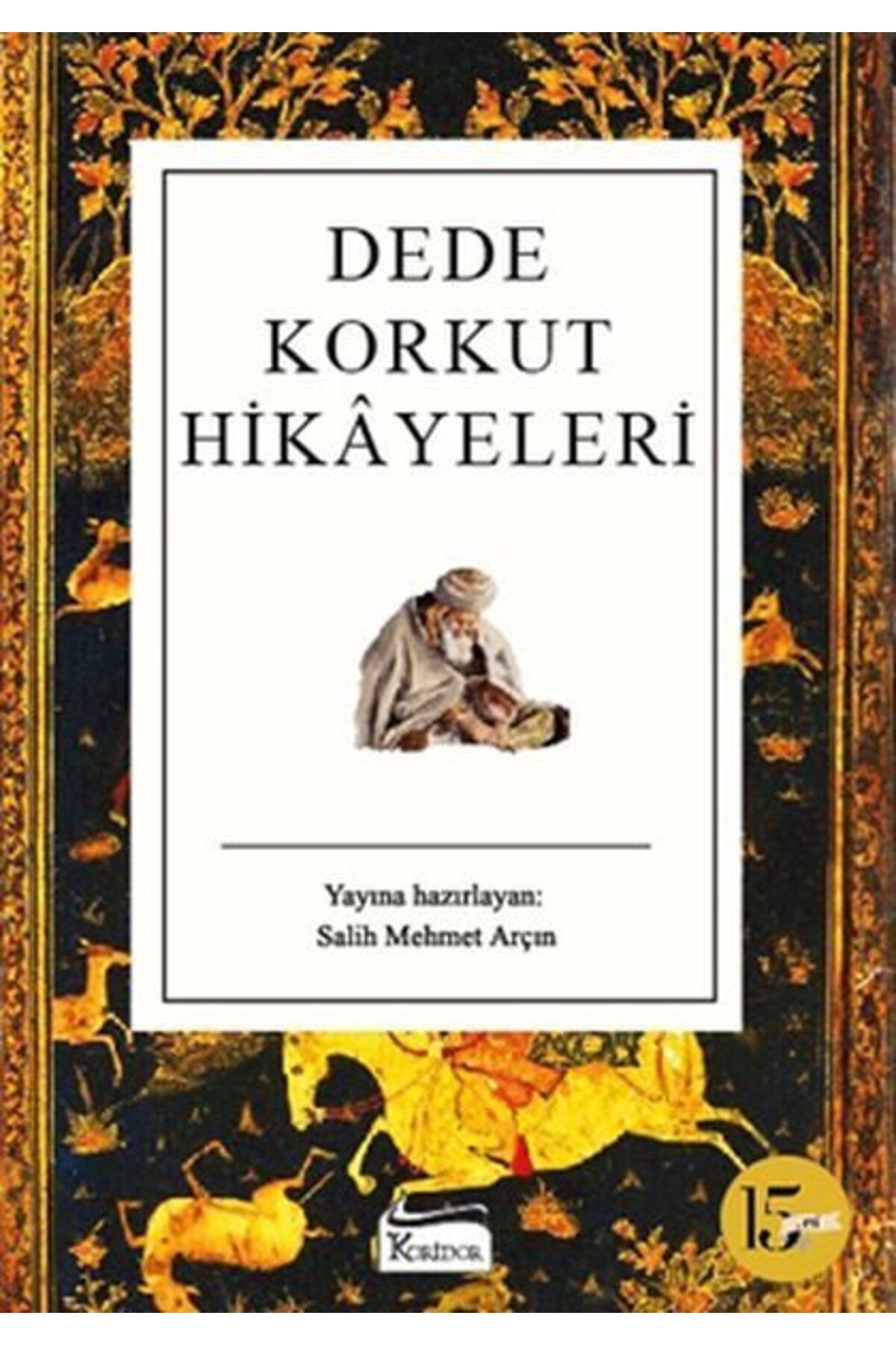 Koridor Yayıncılık Dede Korkut Hikayeleri Bez Cilt